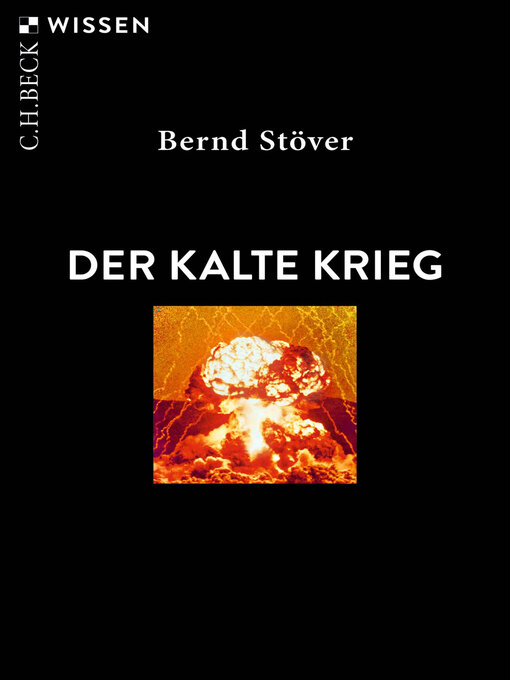 Title details for Der Kalte Krieg by Bernd Stöver - Available
